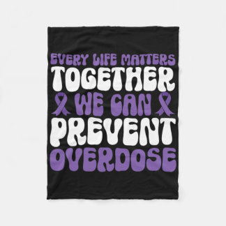 Cobertor De Velo Overdose Awareness – We Can Prevent Overdose
