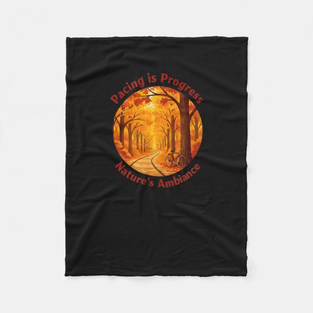 Cobertor De Velo Pacing Is Progress Self-care - Nature Walk Gift  (Frente)