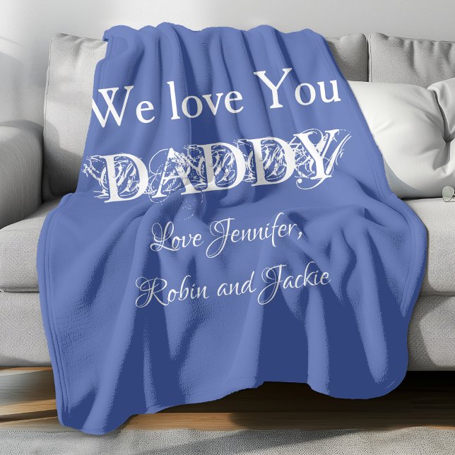 Cobertor De Velo Pai Moderno Nomes Personalizados Pai Dada Pai Simp ('We Love You DADDY' comfy light blue fleece blanket.)