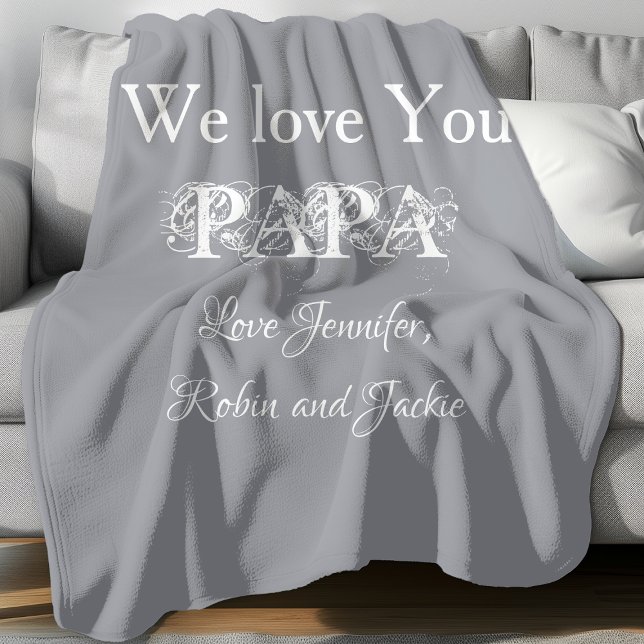 Cobertor De Velo Pai Papai Pai Pai Personalizado Dada Moderno Simpl ('We Love You PAPA' comfy grey fleece blanket.)