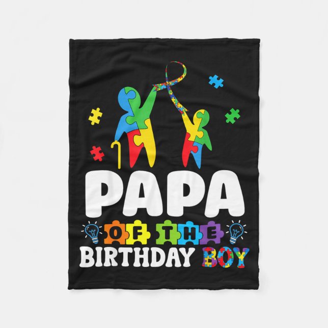 Cobertor De Velo Papa Of The Birthday Boy Autism Awareness Support  (Frente)