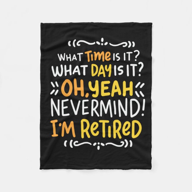 Cobertor De Velo Pensão - Que Horas São? Estou aposentado, Fleece B (Frente)