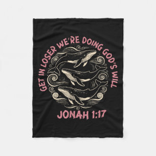 Cobertor De Velo Perdedor, estamos fazendo a vontade de Deus jonah