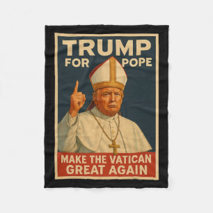 Cobertor De Velo Pope Trump Engraçado Quer Ser O Próximo Papa 1