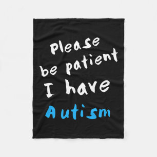 Cobertor De Velo Por Favor, Seja Paciente Eu Tenho Autismo