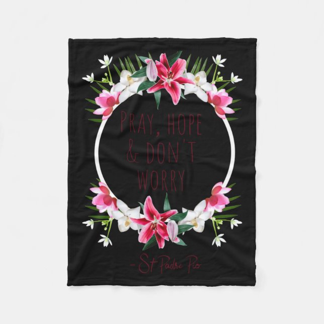 Cobertor De Velo Pray Hope Dont Worry Padre O Prayer Of Calm  (Frente)