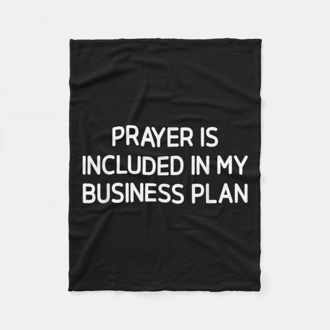 Cobertor De Velo Prayer Is Included In My Business Plan, Motivation (Frente)