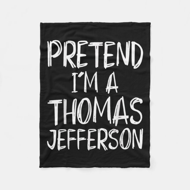 Cobertor De Velo Pretend I'm A Thomas Jefferson Costume Halloween P (Frente)