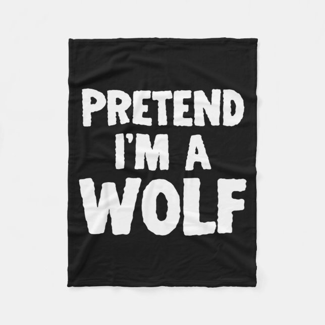 Cobertor De Velo Pretend I'm A Wolf Funny Halloween Costume Humor  (Frente)