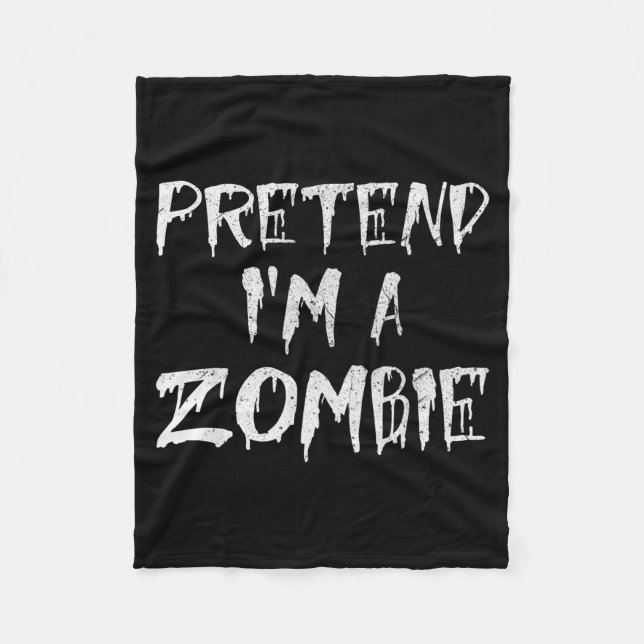 Cobertor De Velo Pretend I'm A Zombie Costume Funny Halloween Party (Frente)