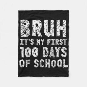 Cobertor De Velo Primeiros 100 Dias Da Escola Bruh 100º Dia Da Esco