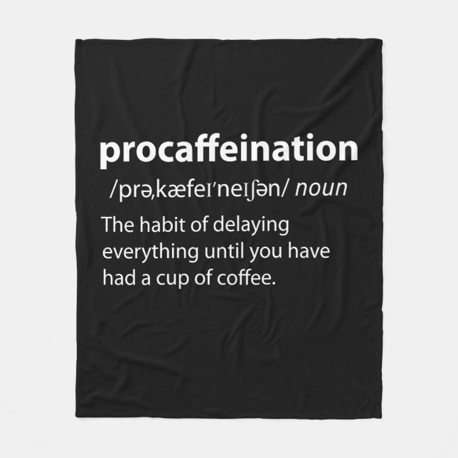 Cobertor De Velo Procaffeination Funny Dictionary Definition (Frente)