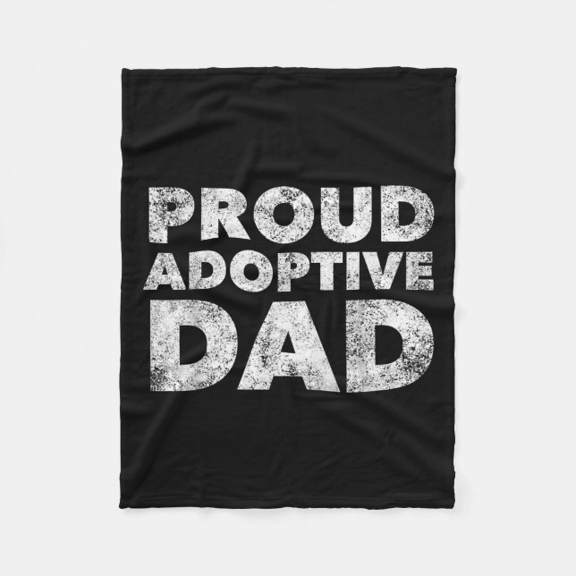 Cobertor De Velo Proud Adoptive Dad - Adoption - Proud Father  (Frente)