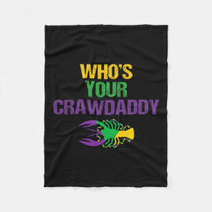 Cobertor De Velo Quem é o seu Crawdaddy Camisa engraçada de Mardi G