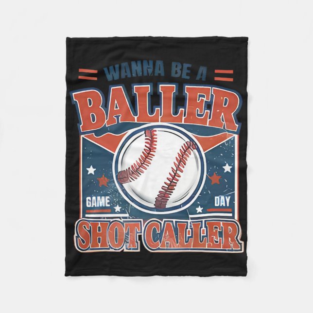 Cobertor De Velo Quer Ser Um Shot-caller Byller Jogo de Beisebol Re (Frente)