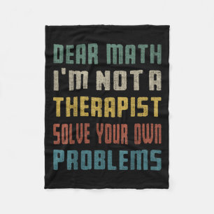 Cobertor De Velo Querida matemática, eu não sou uma terapia para re