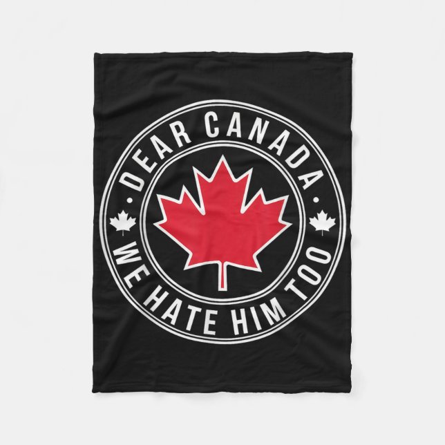 Cobertor De Velo Querido Canadá, Nós O Odiamos Também (Frente)