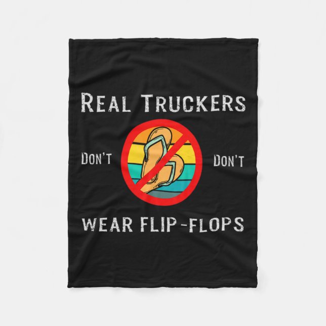 Cobertor De Velo Real Truckers Dont Dont Wear Flip Flops  (Frente)