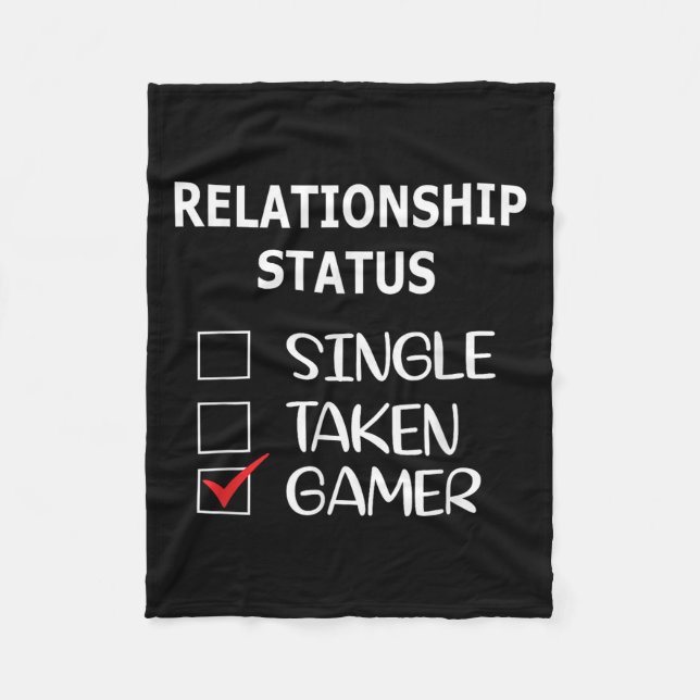 Cobertor De Velo Relationship Status Single Taken Gamer  (Frente)