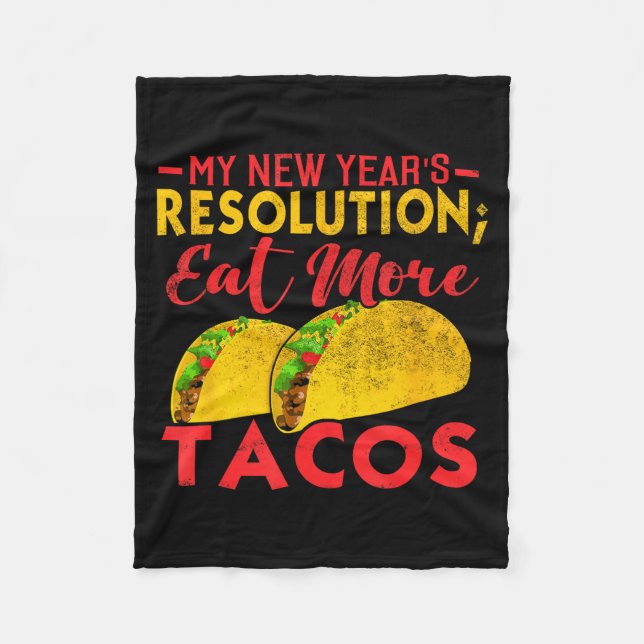 Cobertor De Velo Resolution Eat More Tacos Funny New Year Holiday  (Frente)