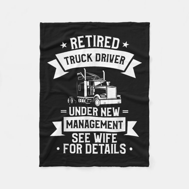 Cobertor De Velo Retired Truck Driver Funny Retirement Quote For A  (Frente)