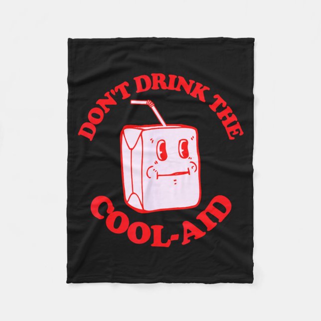 Cobertor De Velo Retro Don't Drink The Cool-aid  (Frente)