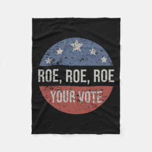 Cobertor De Velo Roe Pro Choice Roe Roe Roe Voe Feminista