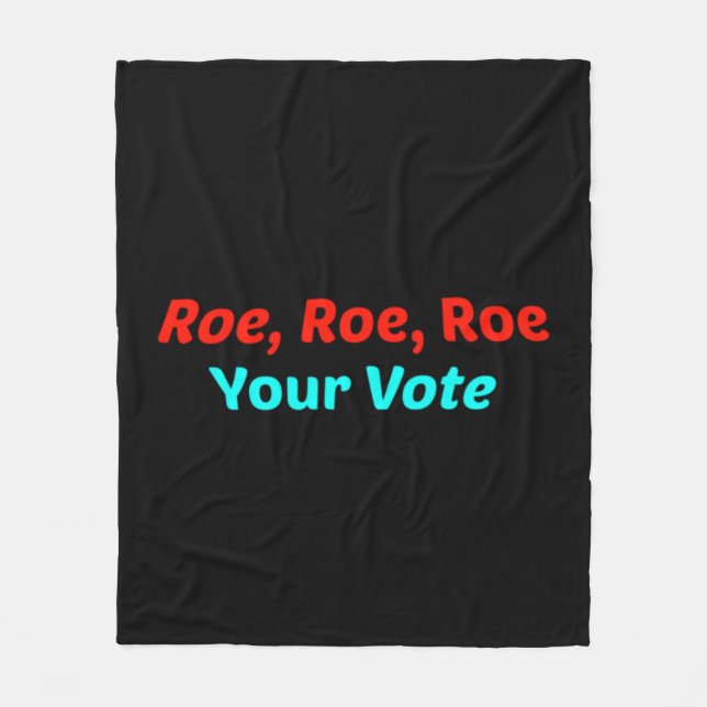 Cobertor De Velo Roe Roe Seu Voto (Frente)