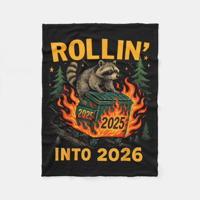 Cobertor De Velo Rollin’ Into 2026 Funny Raccoon Dumpster Fire  (Frente)