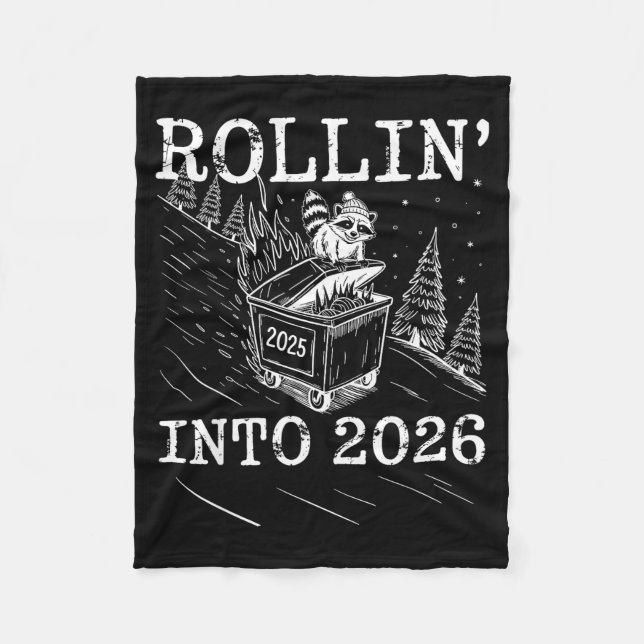 Cobertor De Velo Rollin’ Into 2026 Raccoon Dumpster Fire New Year M (Frente)