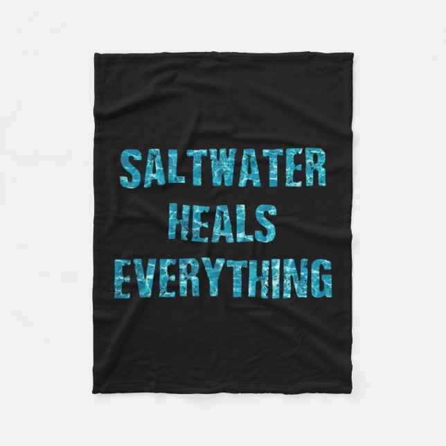 Cobertor De Velo Saltwater Heals Everything Motivational Quotes  (Frente)