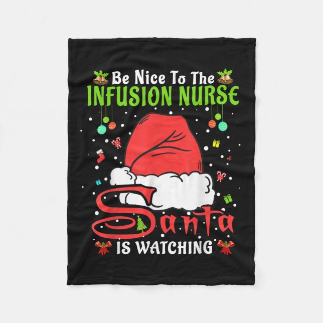 Cobertor De Velo Santa Xmas Pajamas Be Nice To The Infusion Nurse C (Frente)