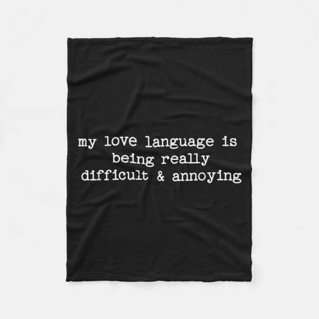 Cobertor De Velo Sarcastic Quote Saying Fun Snarky Gift Difficult & (Frente)