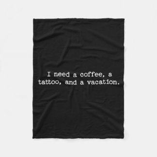 Cobertor De Velo Sarcastic Quote Saying Gift I Need A Coffee Tattoo