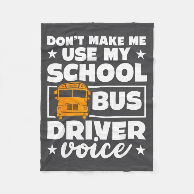 Cobertor De Velo School Bus Driver Funny School Bus Drivers Quote  (Frente)
