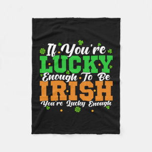 Cobertor De Velo Se Tiver Sorte De Ser Irlandês, Terá Sorte.
