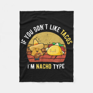 Cobertor De Velo Se Você Gosta De Tacos Im Nacho Tipo Cinco De Mayo