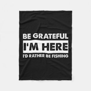 Cobertor De Velo Seja grata, estou aqui pescando pescador pescador 