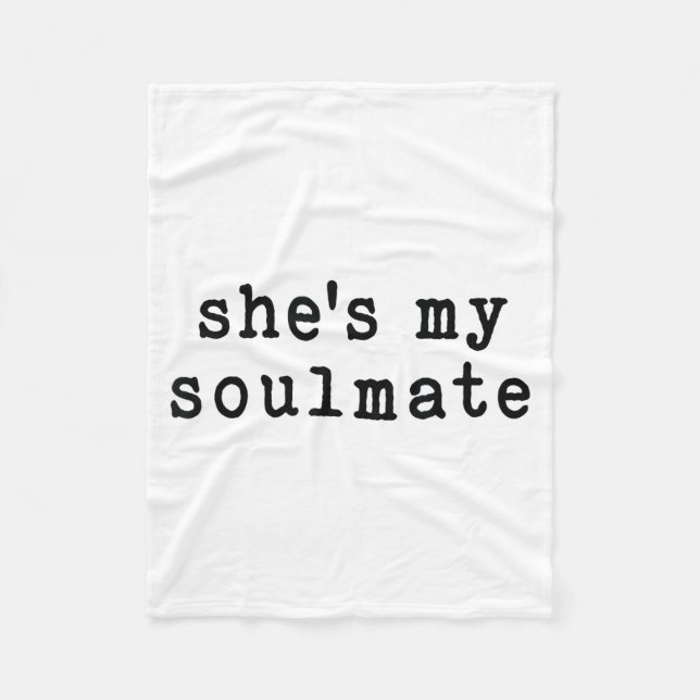 Cobertor De Velo She's My Soulmate I Don't Know Him Funny Matching  (Frente)