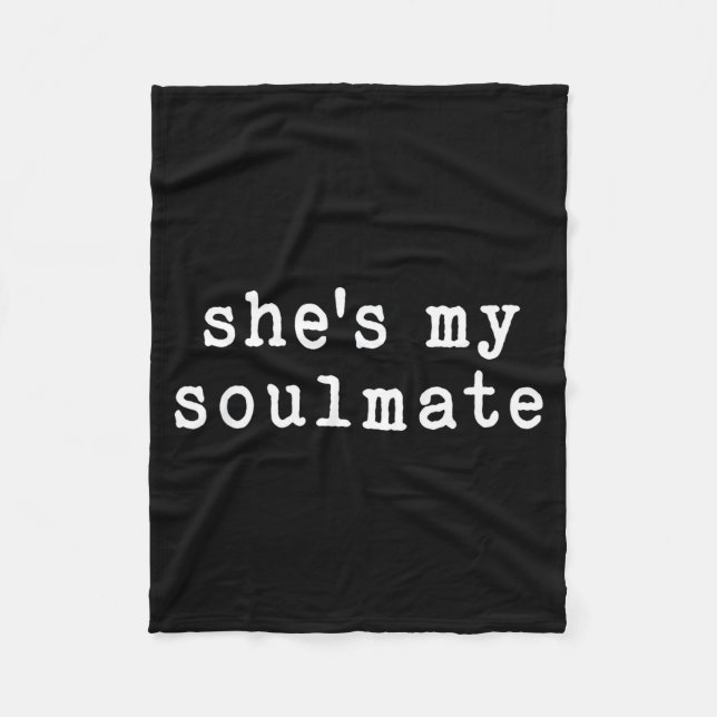 Cobertor De Velo She's My Soulmate I Don't Know Him Funny Matching  (Frente)