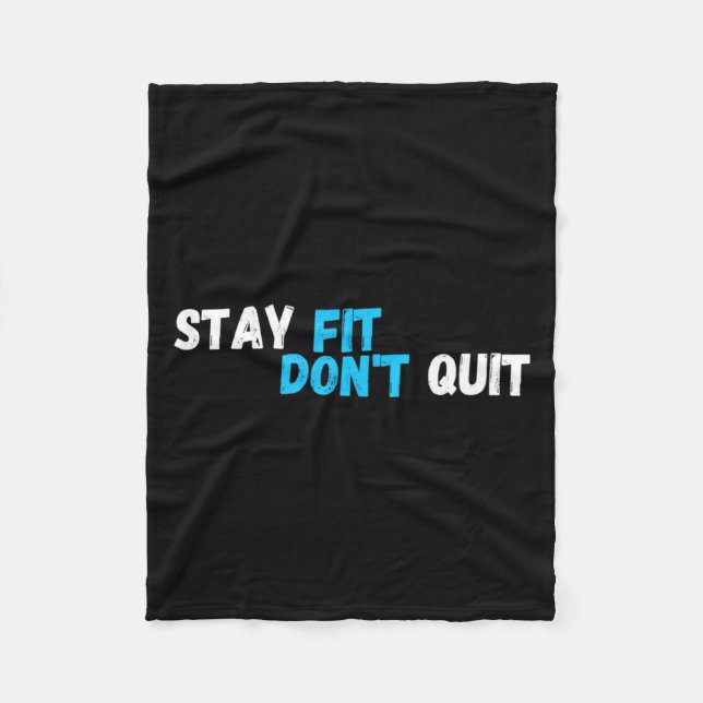 Cobertor De Velo Sitive Stay Fit Dont Quit Workout Fitness Gym  (Frente)