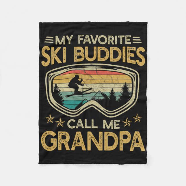 Cobertor De Velo Skiing - My Favorite Ski Buddies Call Me Grandpa  (Frente)