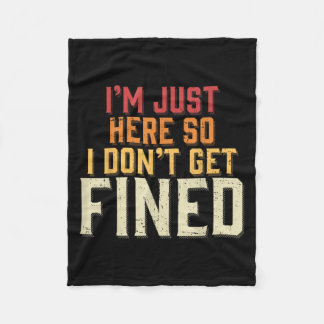 Cobertor De Velo Só estou aqui para não ser multado