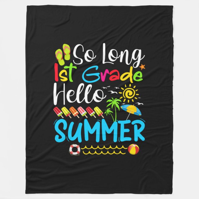 Cobertor De Velo So Long 1st Grade Hello Summer Last Day Of School. (Frente)