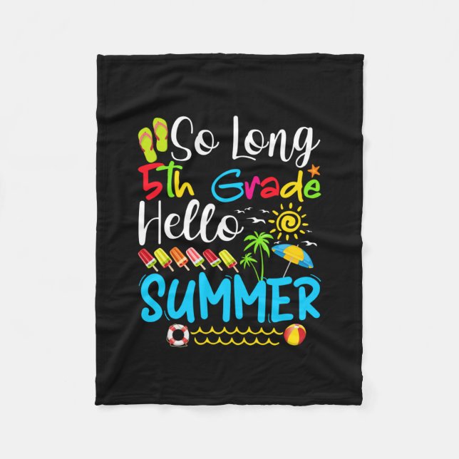 Cobertor De Velo So Long 5th Grade Hello Summer Last Day Of School. (Frente)
