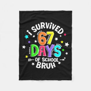 Cobertor De Velo Sobrevivi 67 Sessenta e Sete Dias De Escola Bruh P