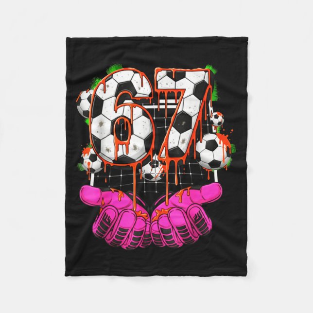 Cobertor De Velo Soccer 67 Six Seven Funny Gen Alpha Meme Drip Boys (Frente)