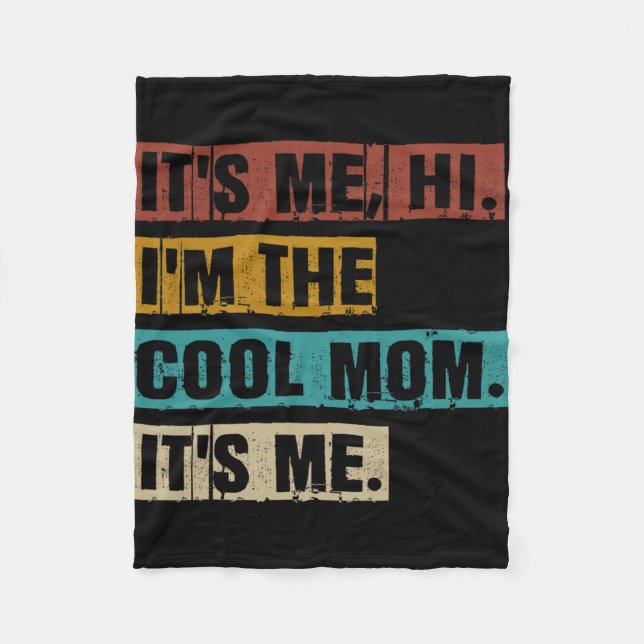 Cobertor De Velo Sou A Mãe Legal. Sou A Mãe Engraçada. (Frente)