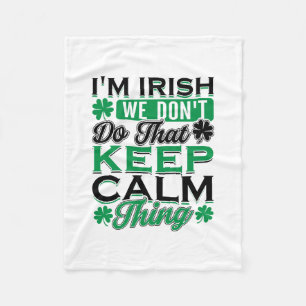 Cobertor De Velo Sou Irlandês Não Fazemos Aquela Coisa de Manter Ca