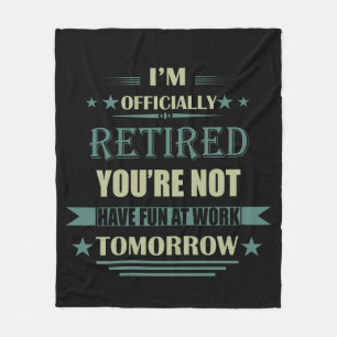 Cobertor De Velo Sou oficialmente aposentado de presentes engraçado